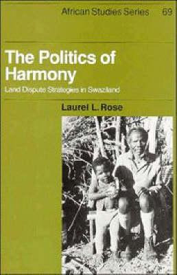 Libro African Studies: The Politics Of Harmony: Land Disp...