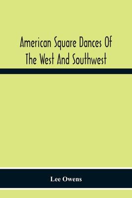 Libro American Square Dances Of The West And Southwest - ...