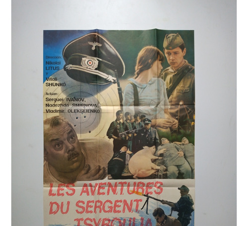 Afiche Cine Las Aventuras Del Sargento Tsyboulia Cine Ruso