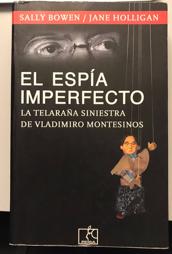 El Espía Imperfecto - Sally Bowen - Libro Original