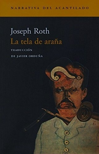 Libro La Tela De Araña  De Roth Joseph