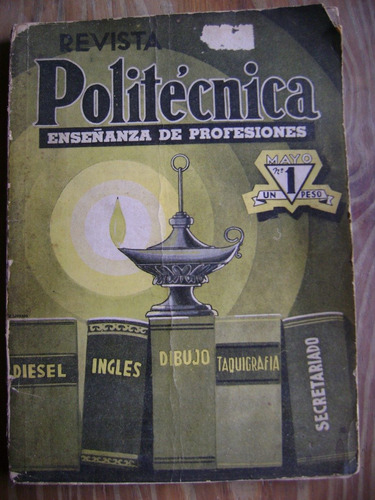 Revista Politécnica N° 1. Editorial Hobby. Mayo 1939