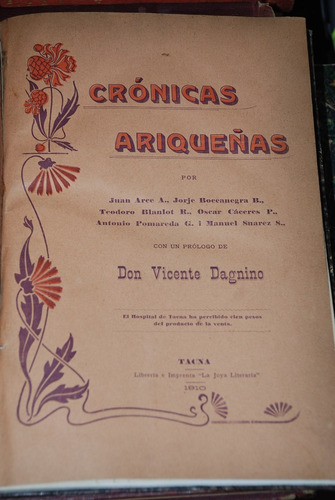 Cronica Ariqueña Dagnino Arica Historia Fotos 1910 Terremoto