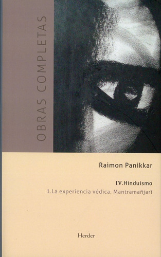 Obras Completas Raimon Panikkar. Vol. 4.1
