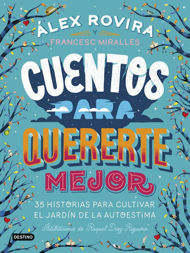 Libro Cuentos Para Quererte Mejor