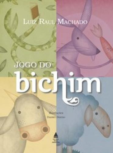 Jogo Do Bichim, De Machado, Luiz Raul. Editora Nova Fronteira Em Português