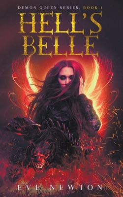 Libro Hell's Belle: Demon Queen Series, Book 1 - Newton, ...