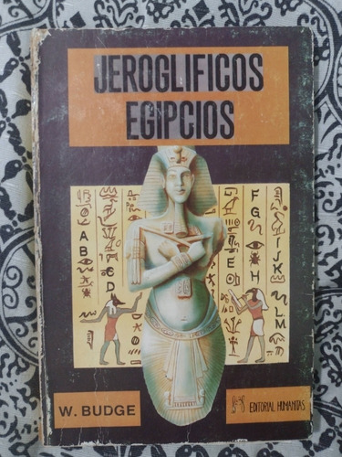 Jeroglificos Egípcios - W. Budge - Em Espanhol - Livro Raro