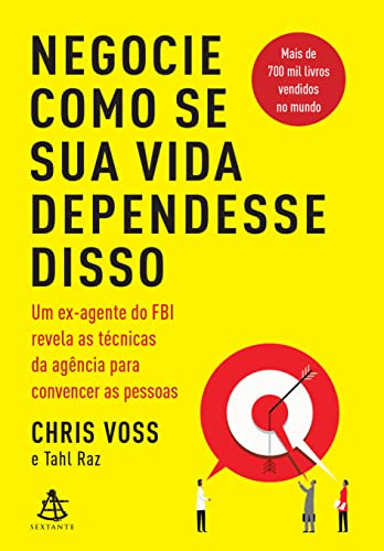 Libro Negocie Como Se Sua Vida Dependesse Disso Um Ex Agente