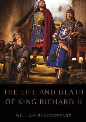 Libro The Life And Death Of King Richard Ii - William Sha...
