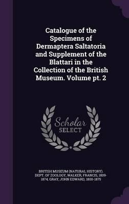 Libro Catalogue Of The Specimens Of Dermaptera Saltatoria...