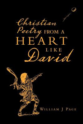 Libro Christian Poetry From A Heart Like David - Page, Wi...