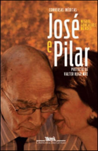 José E Pilar, De Mendes, Miguel Gonçalves. Editora Companhia Das Letras, Capa Mole, Edição 1ª Edição - 2012 Em Português, 2012