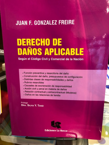 Derecho De Daños  Aplicable/ Dr. Gonzalez Freire