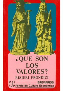 ¿qué Son Los Valores? Introducción A La Axiología