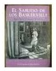 El Sabueso De Los Baskerville*.. - Arturo Conan Doyle