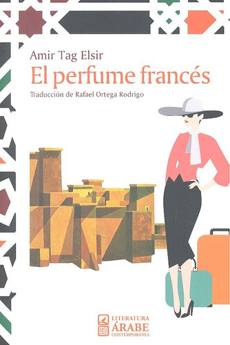 Libro El Perfume Francã©s - Tag Elsir Amir