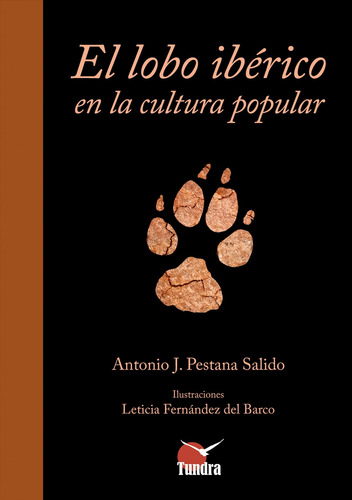 El Lobo Ibérico En La Cultura Popular (la Fauna Iberica En L