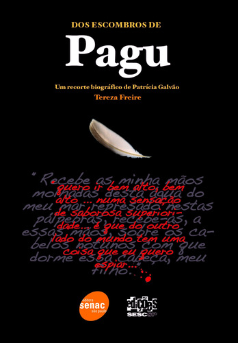 Dos escombros de Pagu, de Freire, Tereza. Editora Serviço Nacional de Aprendizagem Comercial, capa mole em português, 2008