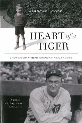 Heart Of A Tiger - Herschel Cobb