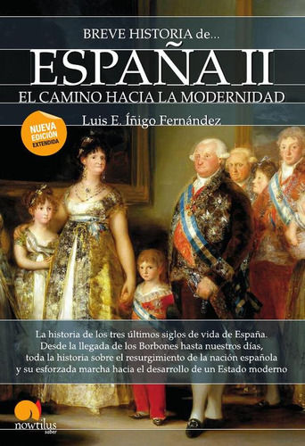 Breve Historia De España Ii: El Camino Hacia La Modernida...
