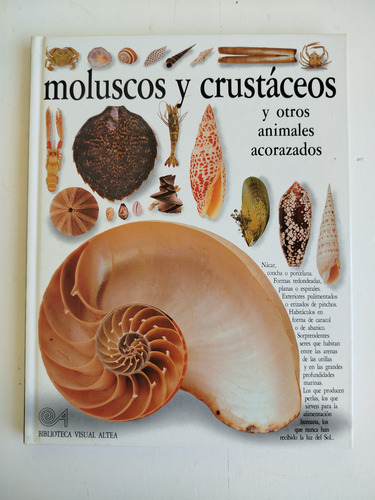 Libro Moluscos Y Crustaceos-biblioteca Visual Altea-1990