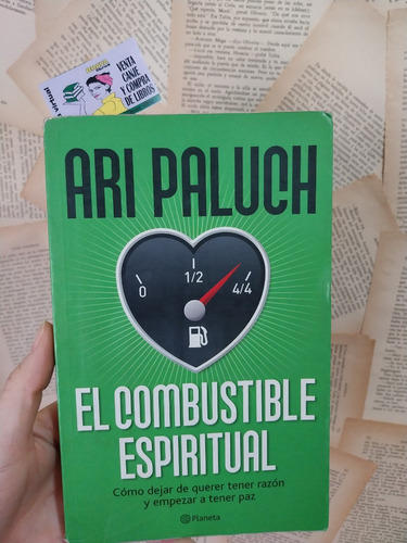 Ari Paluch- El Combustible Espiritual