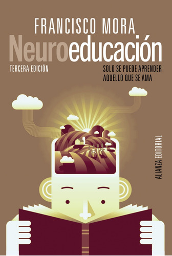 Neuroeducación, de MORA, FRANCISCO. Editorial Alianza, tapa blanda en español, 2022