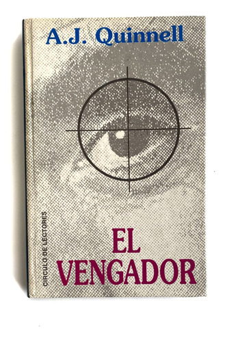  Libro El Vengador - A. J Quinell / Excelente 