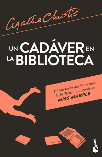 Un cadáver en la biblioteca TD, de Christie, Agatha. Serie Biblioteca Agatha Christie Editorial Booket México, tapa dura en español, 2022