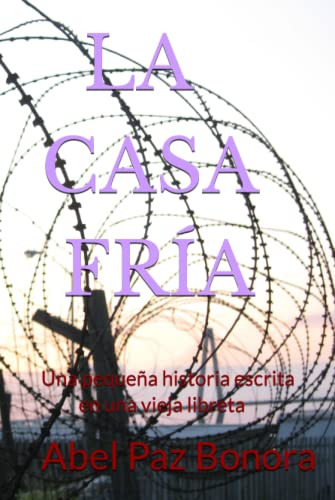 La Casa Fria