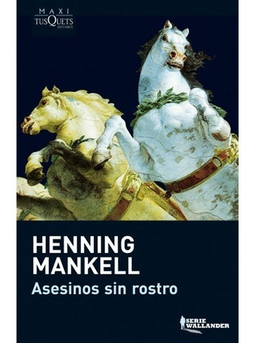 Asesinos Sin Rostro (maxi)                         Henning 