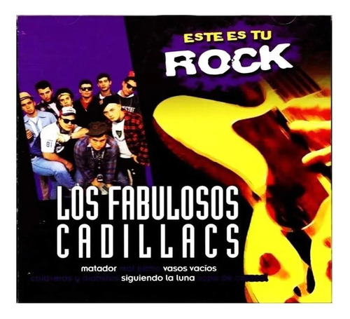 Cd  Los Fabulosos Cadillacs  Compilación     Este Es Tu Rock