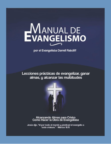 Libro: Manual De Evangelismo: Lecciones Prácticas Para Ganar