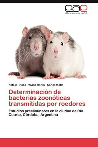 Libro: Determinación De Bacterias Zoonóticas Transmitidas Po