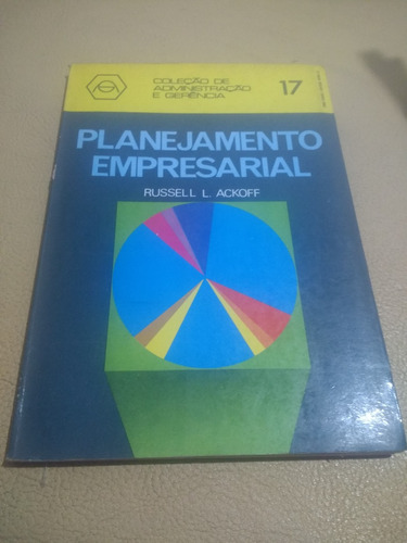 Planejamento Empresarial - Russel L. Ackoff En Portugues