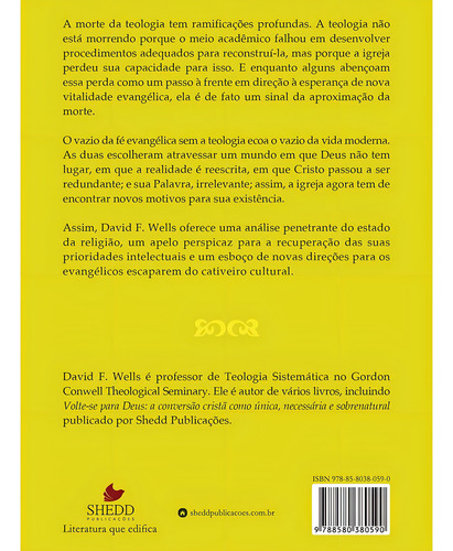Livro David F.wells - Sem Lugar Para A Verdade - Vida Nova