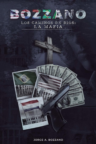 Libro Los Caminos De Dios: La Mafia (spanish Edition) Lbm5