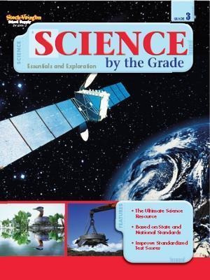 Science By The Grade : Reproducible Grade 3 - Steck-vaugh...