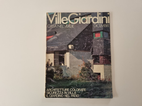  Casa Nel Verde Ville Giardini Dic.1980 Revista Italiana