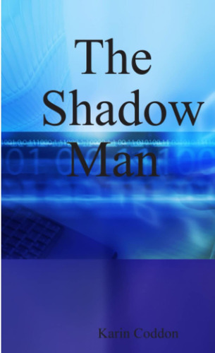 Libro: En Ingles The Shadow Man