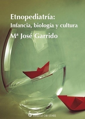 Etnopediatría, María José Garrido, Ob Stare