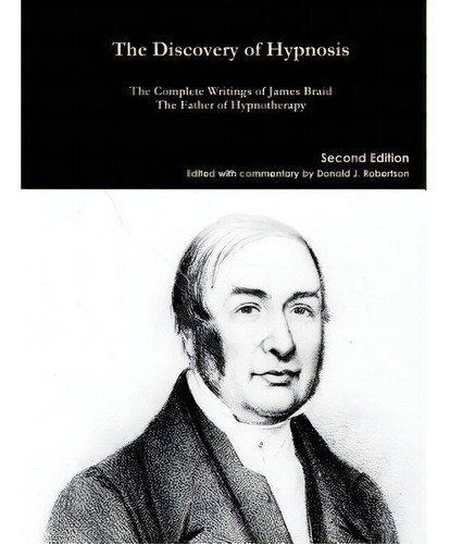 The Complete Writings Of James Braid, De Braid, James. Editorial Lulu Pr, Tapa Blanda En Inglés