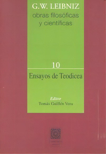 Ensayos De Teodicea, De Leibniz, Gottfried Wilhelm. Editorial Comares, Tapa Blanda En Español