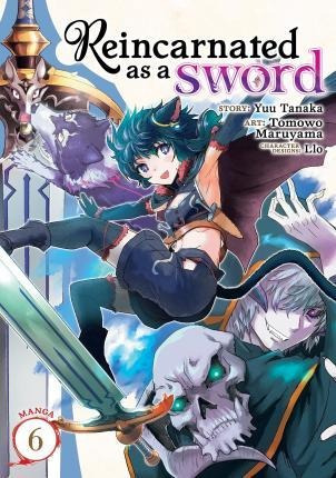 Libro Reincarnated As A Sword (manga) Vol. 6 - Yuu Tanaka