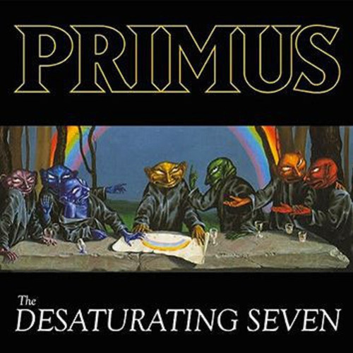 Primus - The Desaturating Seven    Cd              