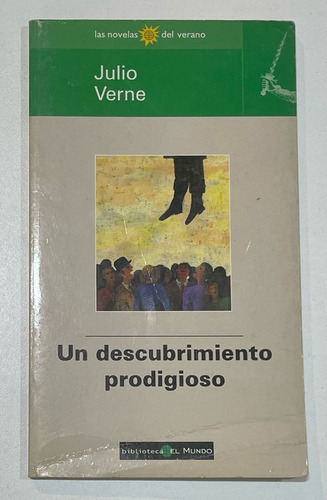 Libro De Julio Verne, Un Descubrimiento Prodigioso 1998