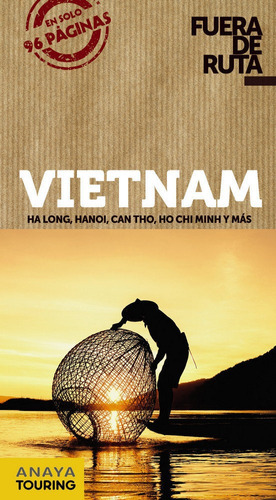 Vietnam, De Anaya Touring. Editorial Anaya Touring, Tapa Blanda En Español