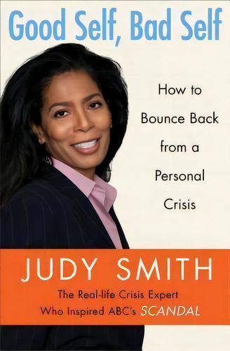 Good Self, Bad Self, De Judy Smith. Editorial Simon & Schuster, Tapa Blanda En Inglés
