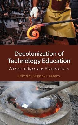 Libro Decolonization Of Technology Education : African In...
